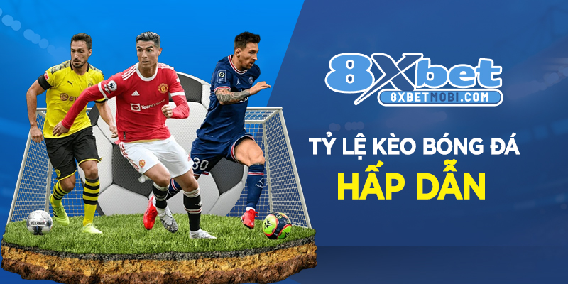Tỷ lệ kèo cạnh tranh